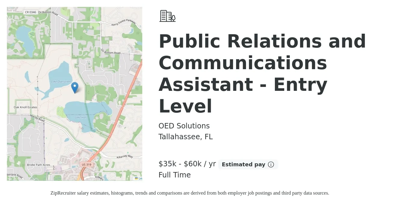 OED Solutions job posting for a Public Relations and Communications Assistant - Entry Level in Tallahassee, FL with a salary of $35,000 to $60,000 Yearly with a map of Tallahassee location.