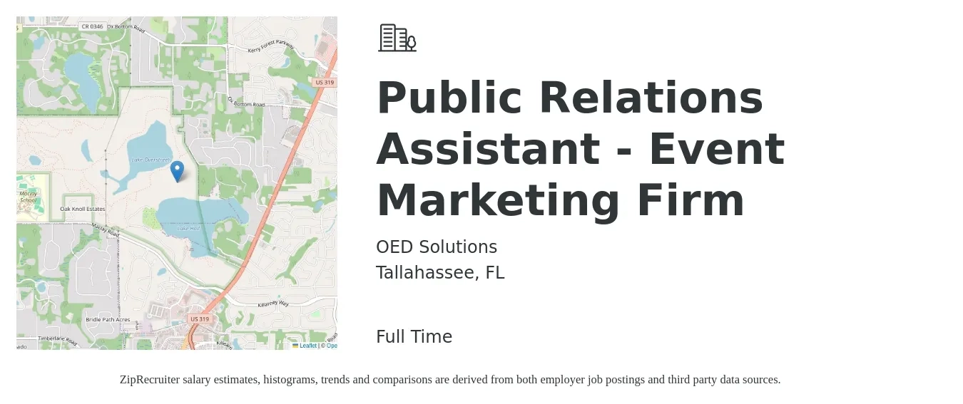 OED Solutions job posting for a Public Relations Assistant - Event Marketing Firm in Tallahassee, FL with a salary of $35,000 to $60,000 Yearly with a map of Tallahassee location.
