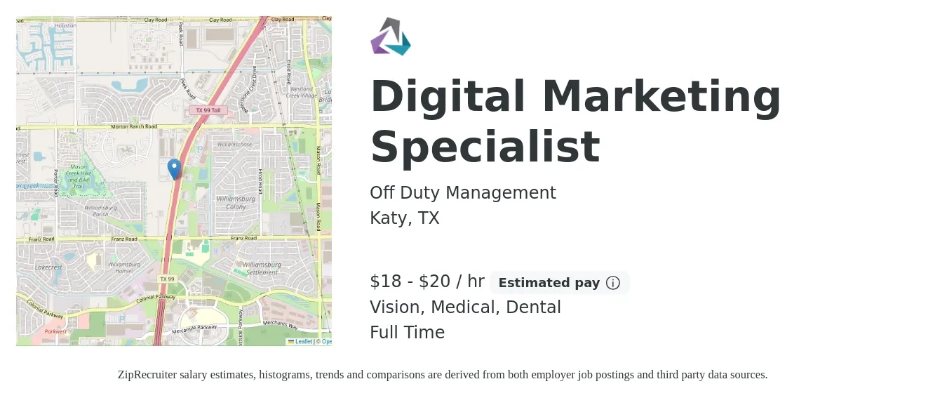 Off Duty Management job posting for a Digital Marketing Specialist in Katy, TX with a salary of $19 to $21 Hourly and benefits including dental, life_insurance, medical, pto, retirement, and vision with a map of Katy location.