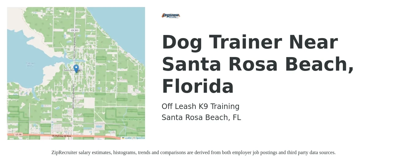 Off Leash K9 Training job posting for a Dog Trainer Near Santa Rosa Beach, Florida in Santa Rosa Beach, FL with a salary of $70,000 Yearly with a map of Santa Rosa Beach location.