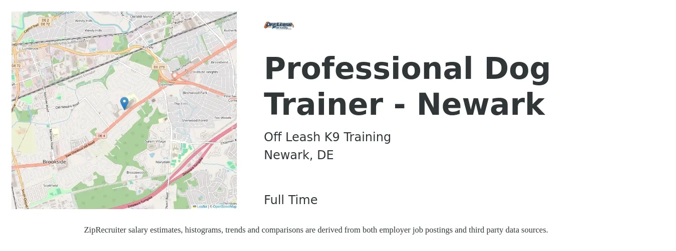 Off Leash K9 Training job posting for a Professional Dog Trainer - Newark in Newark, DE with a salary of $60,000 Yearly with a map of Newark location.