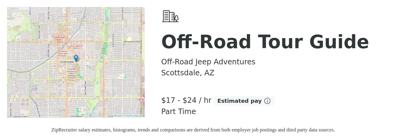 Off-Road Jeep Adventures job posting for a Off-Road Tour Guide in Scottsdale, AZ with a salary of $18 to $25 Hourly (plus commission) with a map of Scottsdale location.