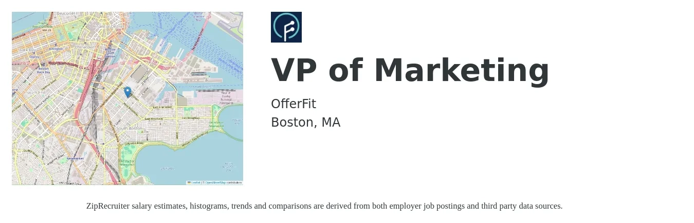 OfferFit job posting for a VP of Marketing in Boston, MA with a salary of $148,800 to $222,700 Yearly with a map of Boston location.