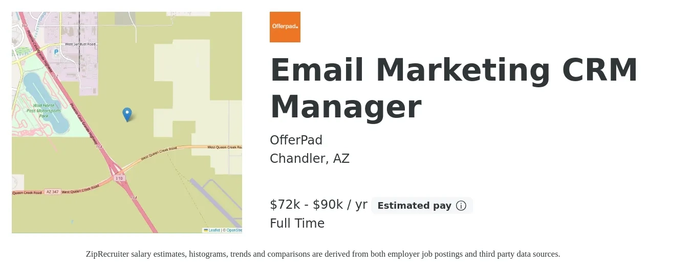 OfferPad job posting for a Email Marketing CRM Manager in Chandler, AZ with a salary of $72,000 to $90,000 Yearly with a map of Chandler location.