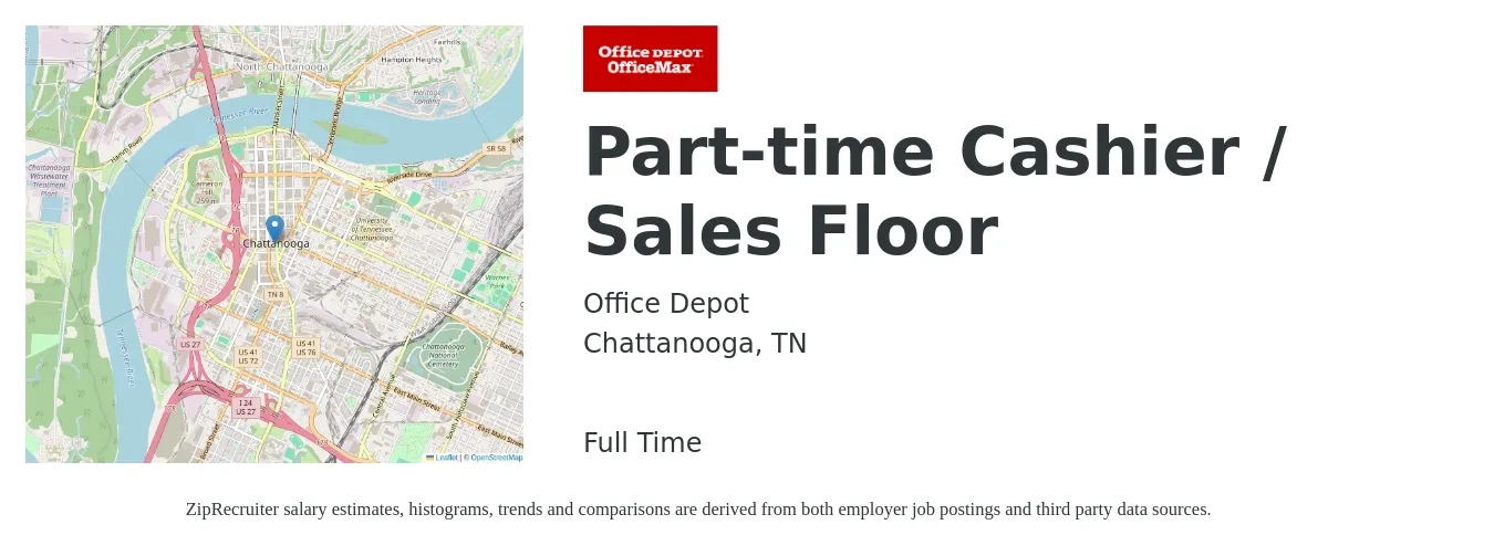 Office Depot job posting for a Part-time Cashier / Sales Floor in Chattanooga, TN with a salary of $11 to $16 Hourly with a map of Chattanooga location.