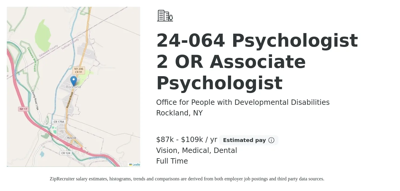 Office for People with Developmental Disabilities job posting for a 24-064 Psychologist 2 OR Associate Psychologist in Rockland, NY with a salary of $87,556 to $109,854 Yearly and benefits including dental, medical, pto, retirement, and vision with a map of Rockland location.
