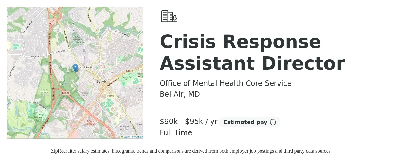 Office of Mental Health Core Service job posting for a Crisis Response Assistant Director in Bel Air, MD with a salary of $90,000 to $95,000 Yearly with a map of Bel Air location.
