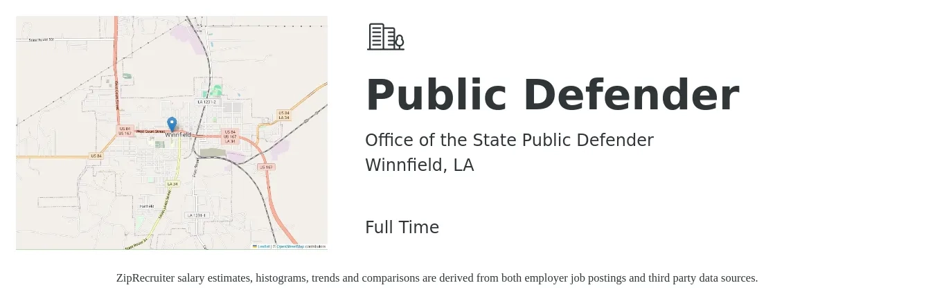Office of the State Public Defender job posting for a Public Defender in Winnfield, LA with a salary of $66,200 to $120,600 Yearly with a map of Winnfield location.