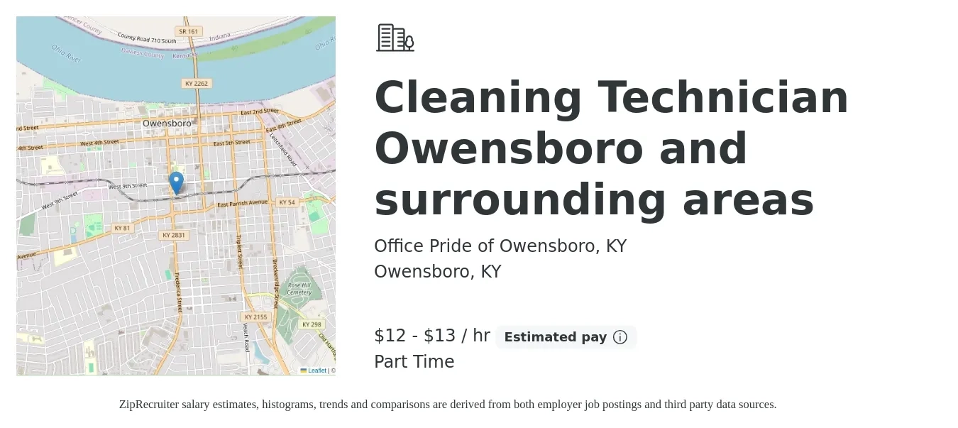 Office Pride of Owensboro, KY job posting for a Cleaning Technician Owensboro and surrounding areas in Owensboro, KY with a salary of $12 to $14 Hourly with a map of Owensboro location.