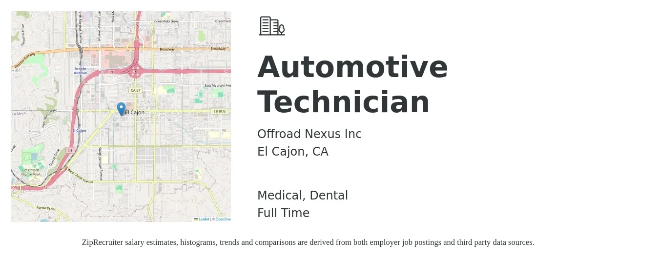 Offroad Nexus Inc job posting for a Automotive Technician in El Cajon, CA with a salary of $23 to $36 Hourly and benefits including dental, medical, and pto with a map of El Cajon location.