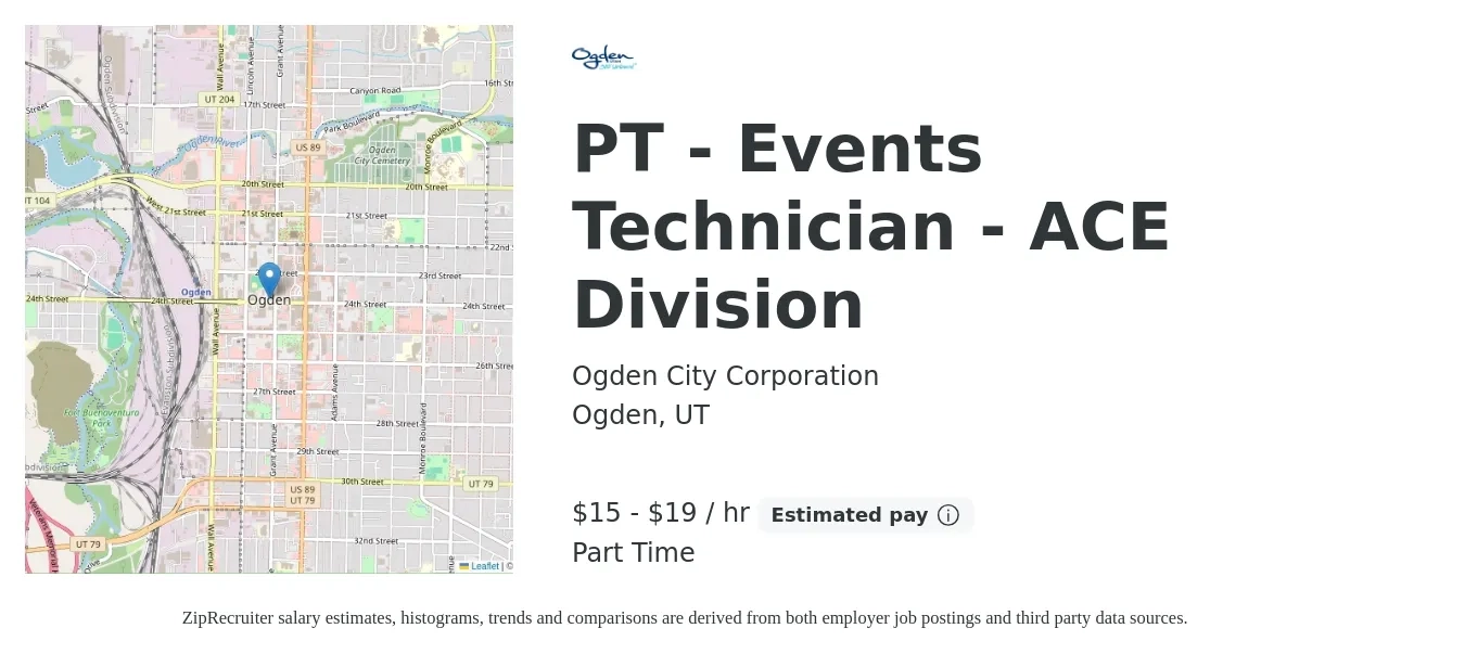Ogden City Corporation job posting for a PT - Events Technician - ACE Division in Ogden, UT with a salary of $16 to $20 Hourly with a map of Ogden location.