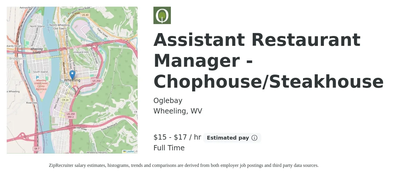 Oglebay job posting for a Assistant Restaurant Manager - Chophouse/Steakhouse in Wheeling, WV with a salary of $16 to $18 Hourly with a map of Wheeling location.