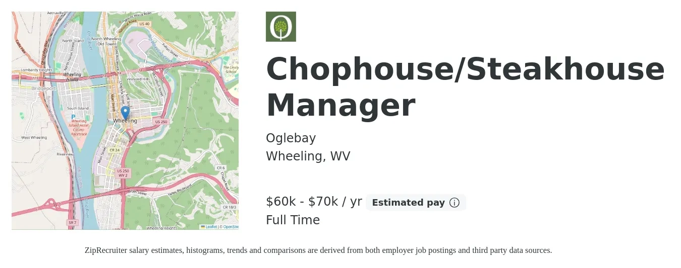 Oglebay job posting for a Chophouse/Steakhouse Manager in Wheeling, WV with a salary of $60,000 to $70,000 Yearly with a map of Wheeling location.