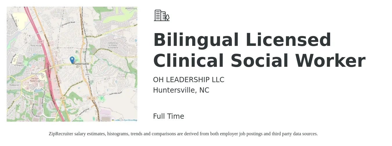 OH LEADERSHIP LLC job posting for a Bilingual Licensed Clinical Social Worker in Huntersville, NC with a salary of $67,700 to $105,300 Yearly with a map of Huntersville location.