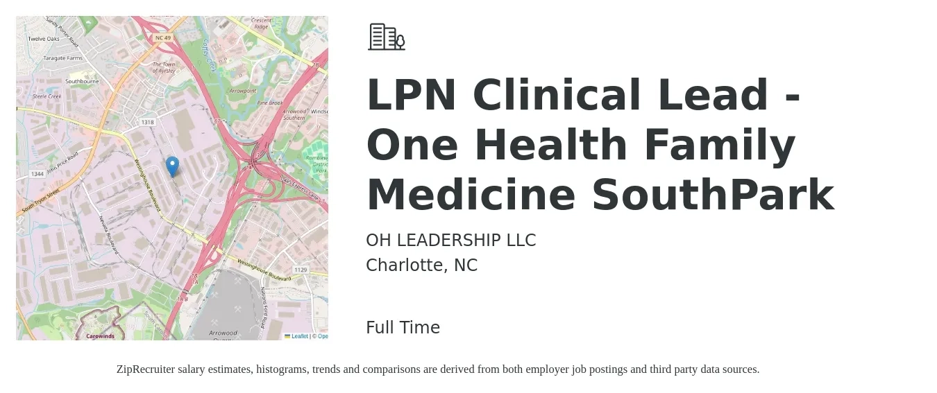 OH LEADERSHIP LLC job posting for a LPN Clinical Lead - One Health Family Medicine SouthPark in Charlotte, NC with a salary of $58,600 to $87,900 Yearly with a map of Charlotte location.