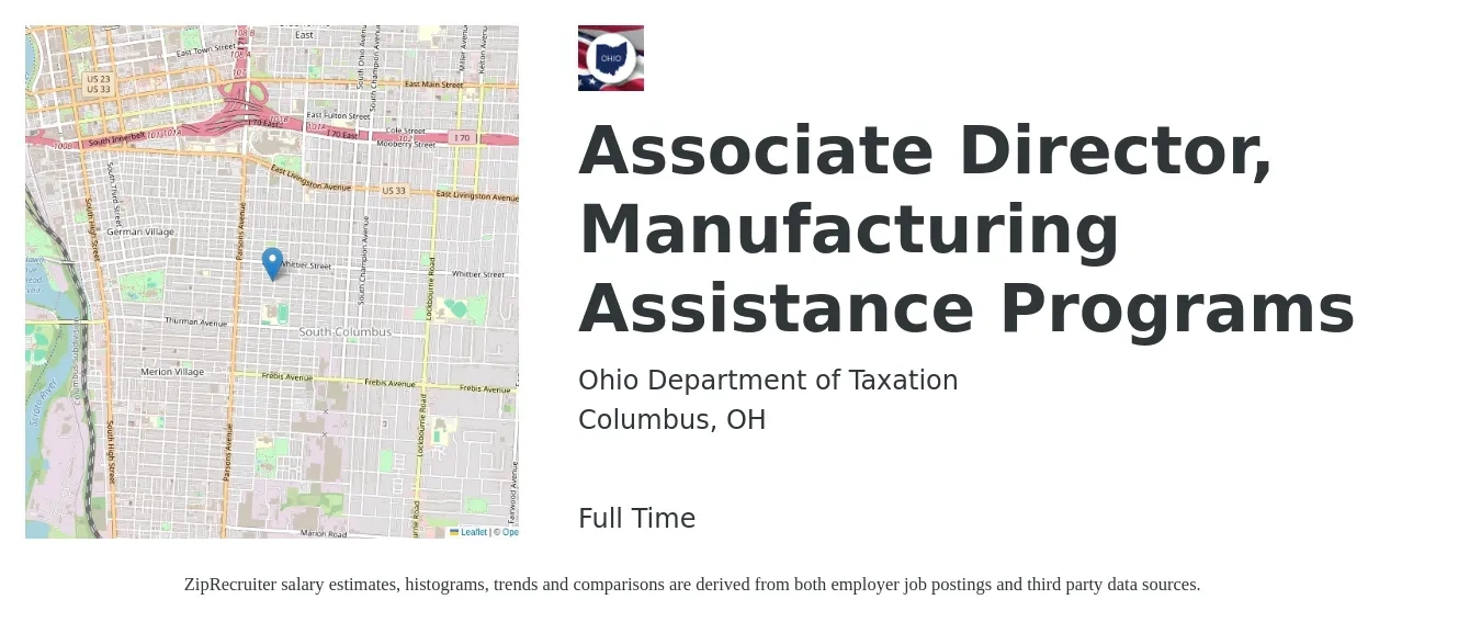 Ohio Department of Taxation job posting for a Associate Director, Manufacturing Assistance Programs in Columbus, OH with a salary of $70,000 to $99,500 Yearly with a map of Columbus location.