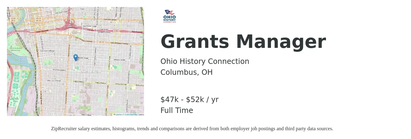 Ohio History Connection job posting for a Grants Manager in Columbus, OH with a salary of $47,840 to $52,000 Yearly with a map of Columbus location.