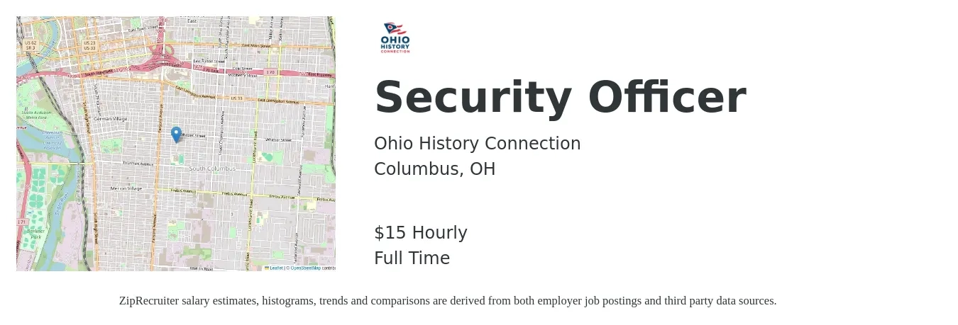 Ohio History Connection job posting for a Security Officer in Columbus, OH with a salary of $16 Hourly with a map of Columbus location.