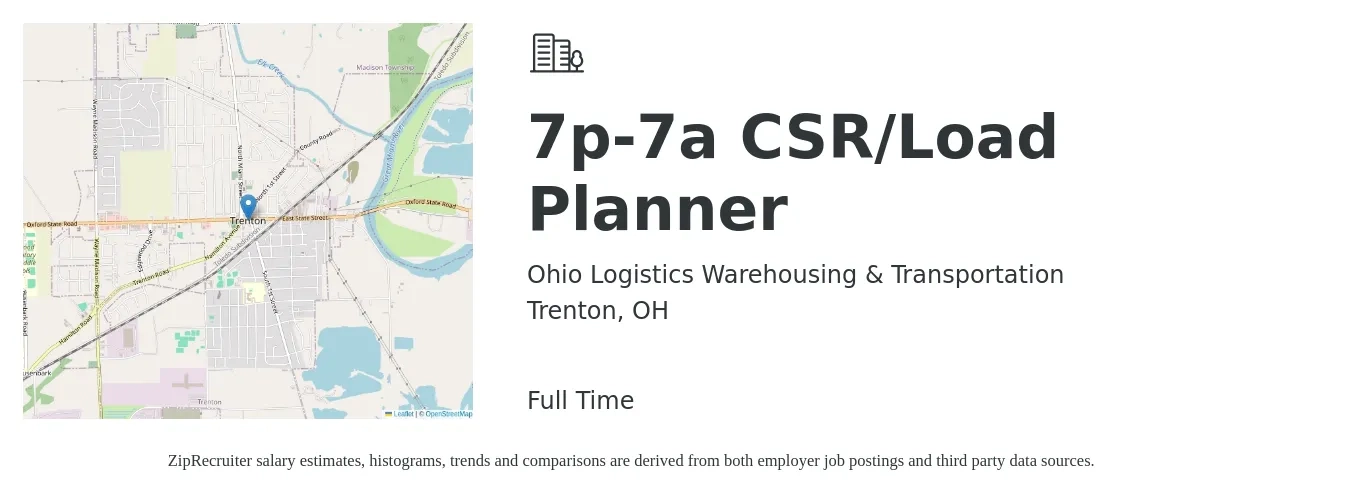Ohio Logistics Warehousing & Transportation job posting for a 7p-7a CSR/Load Planner in Trenton, OH with a salary of $16 to $21 Hourly with a map of Trenton location.