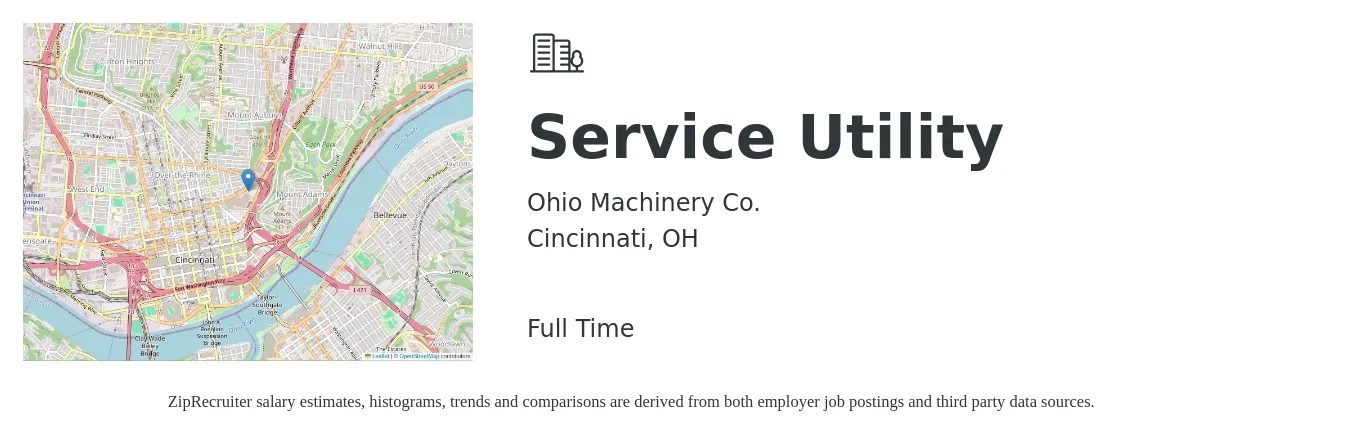 Ohio Machinery Co. job posting for a Service Utility in Cincinnati, OH with a salary of $17 to $30 Hourly with a map of Cincinnati location.