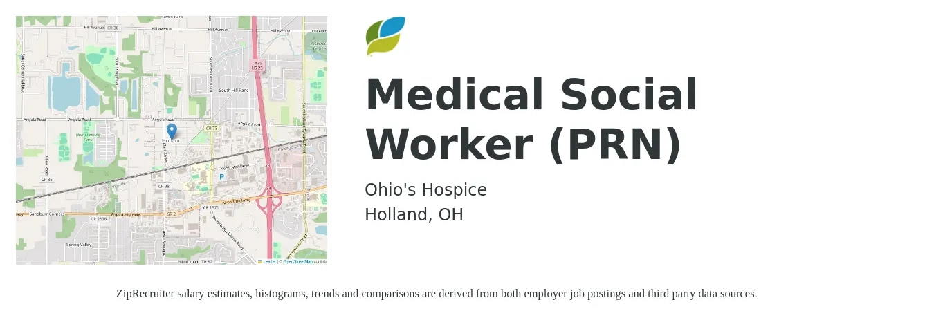 Ohio's Hospice job posting for a Medical Social Worker (PRN) in Holland, OH with a salary of $26 to $42 Hourly with a map of Holland location.