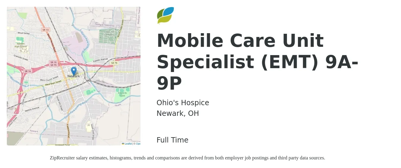 Ohio's Hospice job posting for a Mobile Care Unit Specialist (EMT) 9A-9P in Newark, OH with a salary of $16 to $23 Hourly with a map of Newark location.