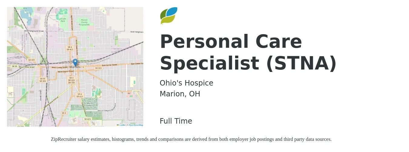 Ohio's Hospice job posting for a Personal Care Specialist (STNA) in Marion, OH with a salary of $12 to $14 Hourly with a map of Marion location.