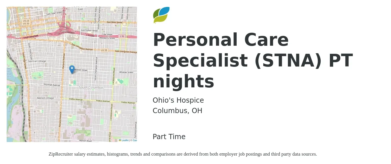 Ohio's Hospice job posting for a Personal Care Specialist (STNA) PT nights in Columbus, OH with a salary of $13 to $16 Hourly with a map of Columbus location.