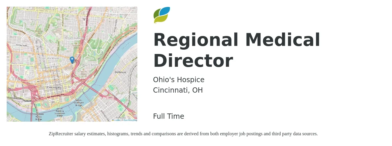 Ohio's Hospice job posting for a Regional Medical Director in Cincinnati, OH with a salary of $132,000 to $351,000 Yearly with a map of Cincinnati location.
