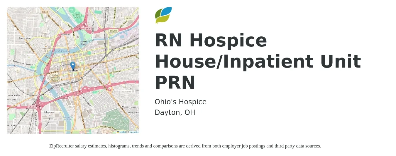 Ohio's Hospice job posting for a RN Hospice House/Inpatient Unit PRN in Dayton, OH with a salary of $71,800 to $90,800 Yearly with a map of Dayton location.