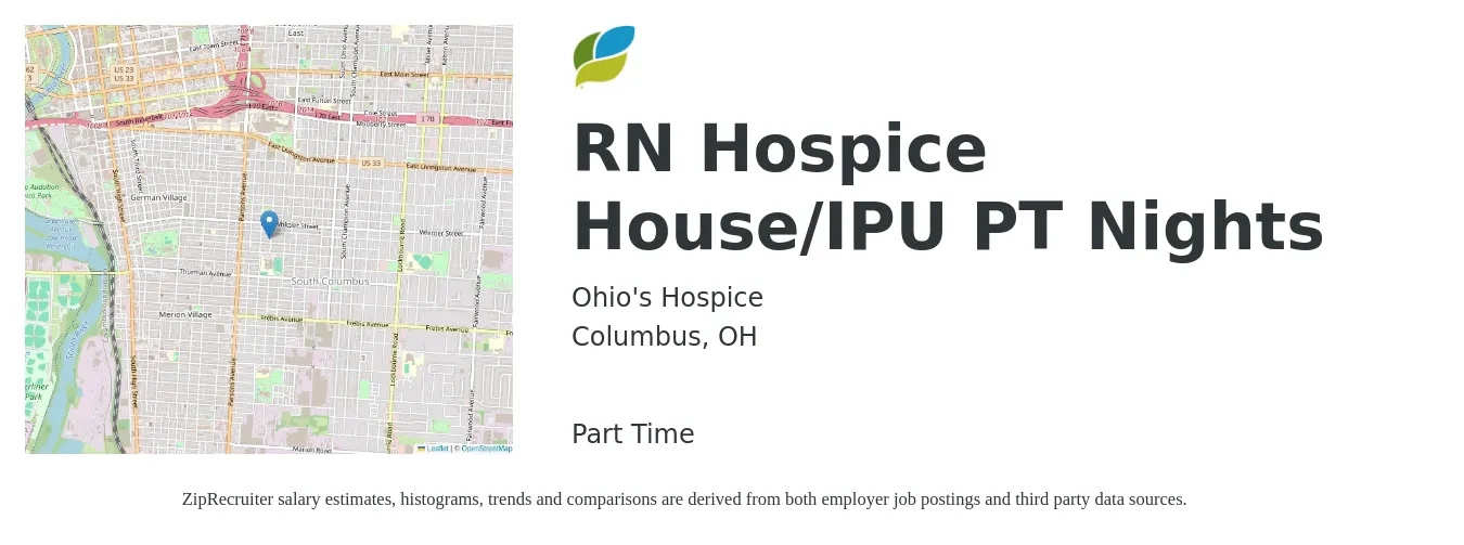 Ohio's Hospice job posting for a RN Hospice House/IPU PT Nights in Columbus, OH with a salary of $30 to $48 Hourly with a map of Columbus location.