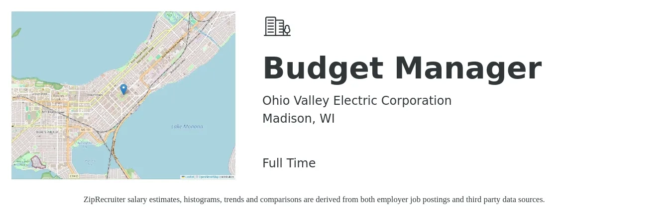 Ohio Valley Electric Corporation job posting for a Budget Manager in Madison, WI with a salary of $80,600 to $113,900 Yearly with a map of Madison location.