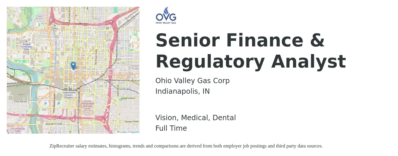 Ohio Valley Gas Corp job posting for a Senior Finance & Regulatory Analyst in Indianapolis, IN with a salary of $81,700 to $101,800 Yearly and benefits including medical, retirement, vision, dental, and life_insurance with a map of Indianapolis location.