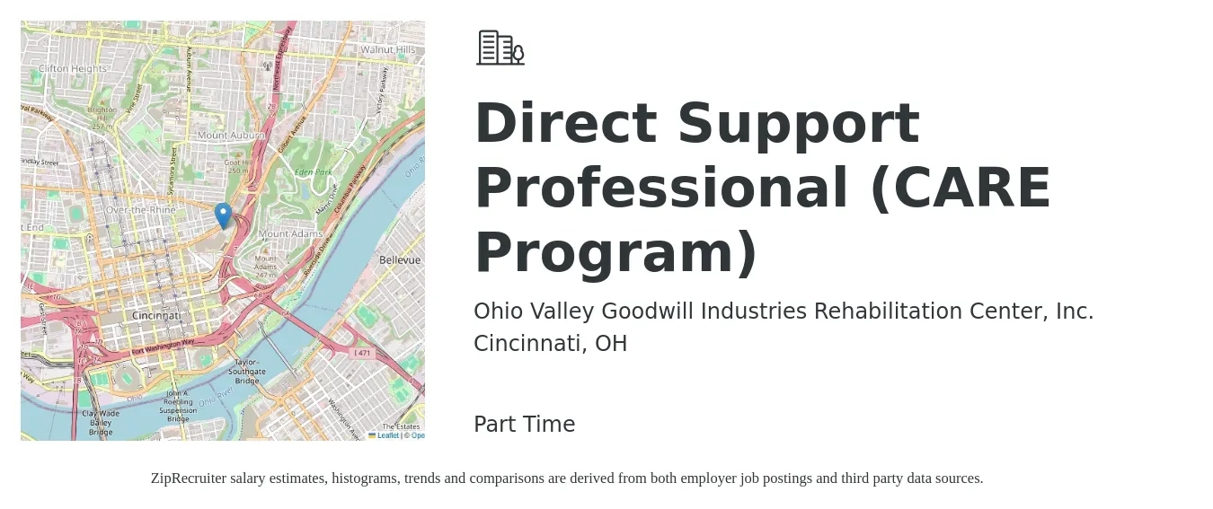 Ohio Valley Goodwill Industries Rehabilitation Center, Inc. job posting for a Direct Support Professional (CARE Program) in Cincinnati, OH with a salary of $14 to $18 Hourly with a map of Cincinnati location.