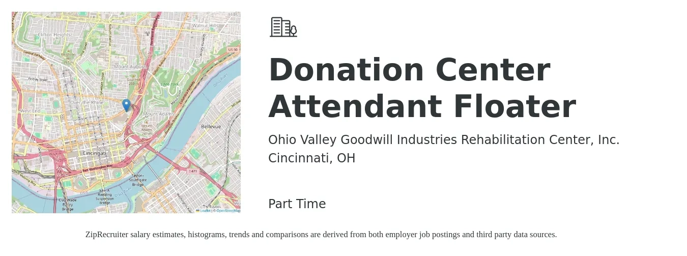 Ohio Valley Goodwill Industries Rehabilitation Center, Inc. job posting for a Donation Center Attendant Floater in Cincinnati, OH with a salary of $14 Hourly with a map of Cincinnati location.