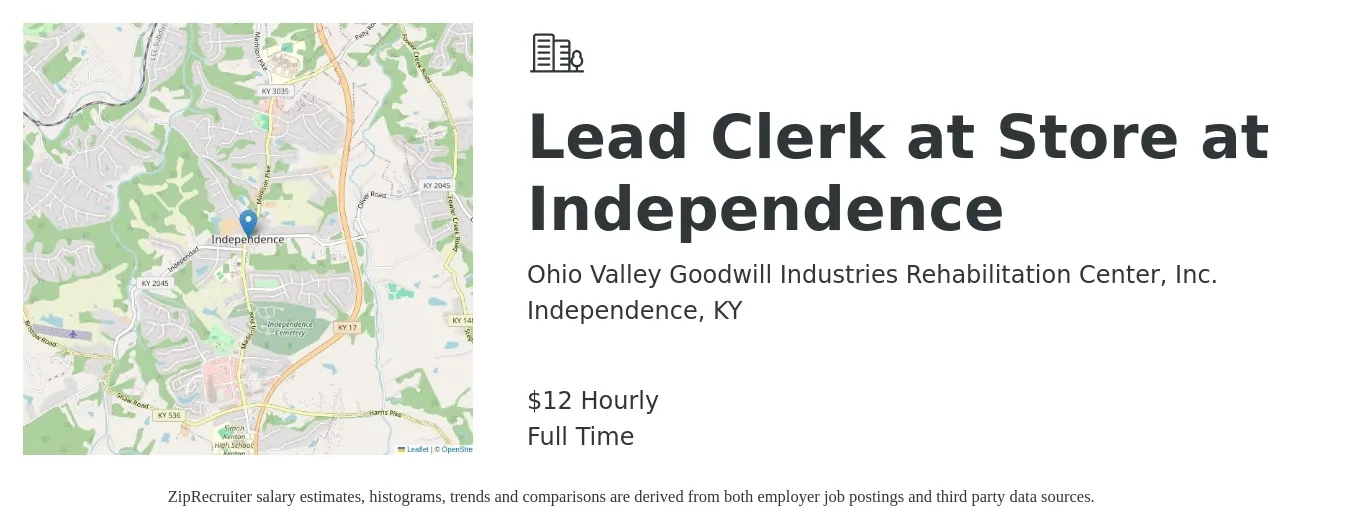 Ohio Valley Goodwill Industries Rehabilitation Center, Inc. job posting for a Lead Clerk at Store at Independence in Independence, KY with a salary of $13 Hourly with a map of Independence location.