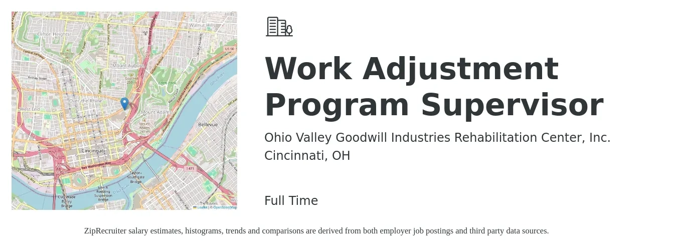 Ohio Valley Goodwill Industries Rehabilitation Center, Inc. job posting for a Work Adjustment Program Supervisor in Cincinnati, OH with a salary of $17 to $29 Hourly with a map of Cincinnati location.
