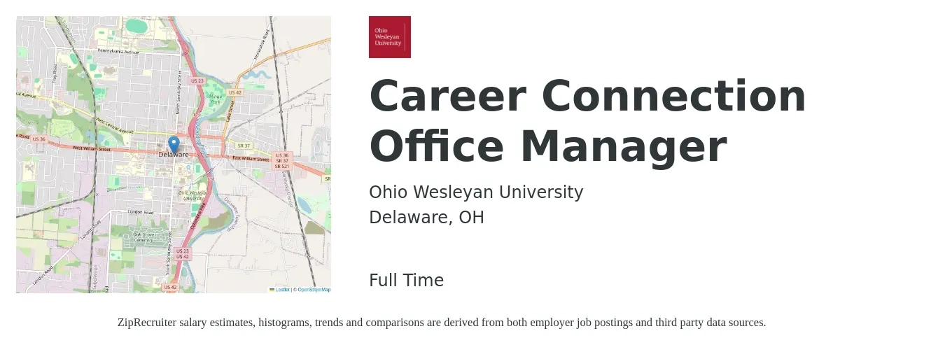Ohio Wesleyan University job posting for a Career Connection Office Manager in Delaware, OH with a salary of $44,600 to $74,500 Yearly with a map of Delaware location.