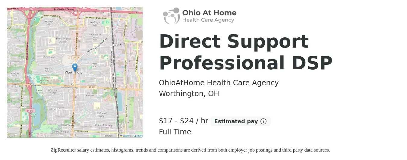 OhioAtHome Health Care Agency job posting for a Direct Support Professional DSP in Worthington, OH with a salary of $18 to $25 Hourly and benefits including retirement, and pto with a map of Worthington location.