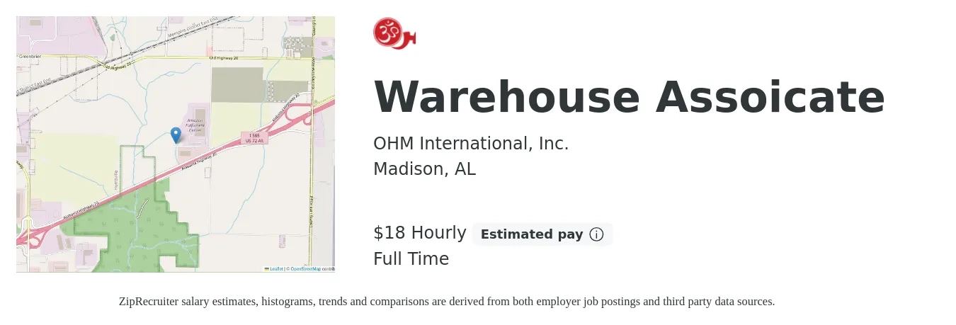 OHM International job posting for a Warehouse Assoicate in Madison, AL with a salary of $14 to $17 Hourly with a map of Madison location.