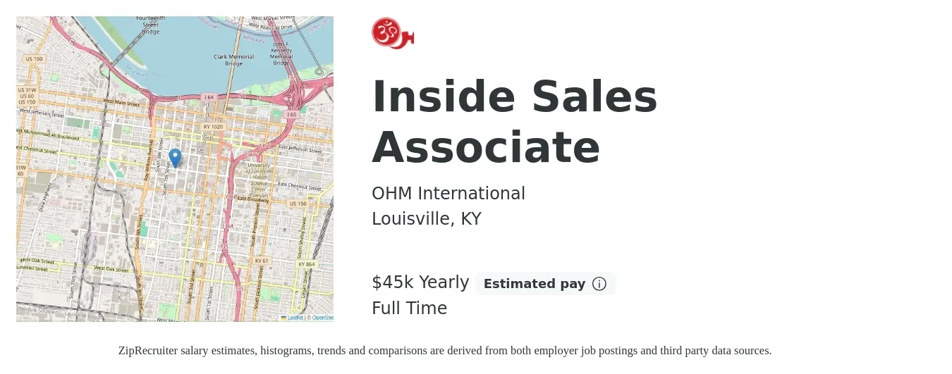 OHM International job posting for a Inside Sales Associate in Louisville, KY with a salary of $16 to $25 Hourly with a map of Louisville location.