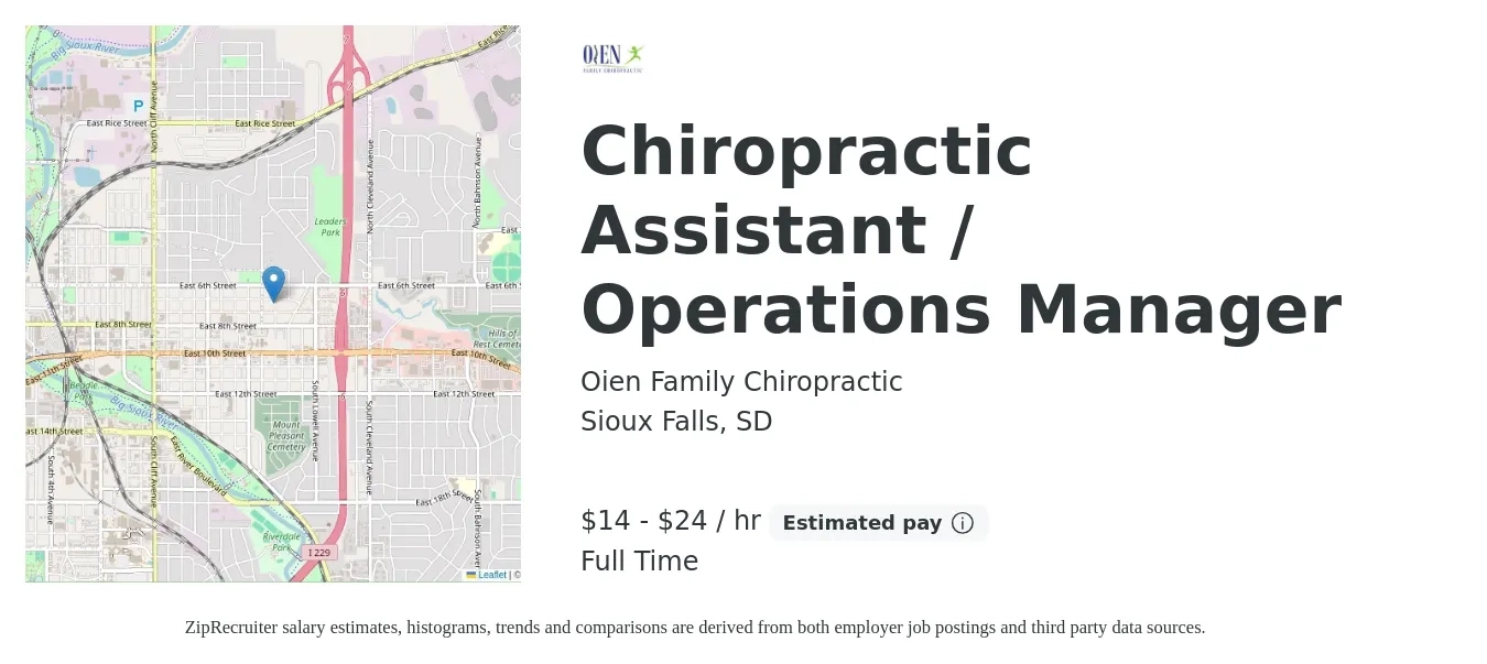 Oien Family Chiropractic job posting for a Chiropractic Assistant / Operations Manager in Sioux Falls, SD with a salary of $15 to $25 Hourly with a map of Sioux Falls location.