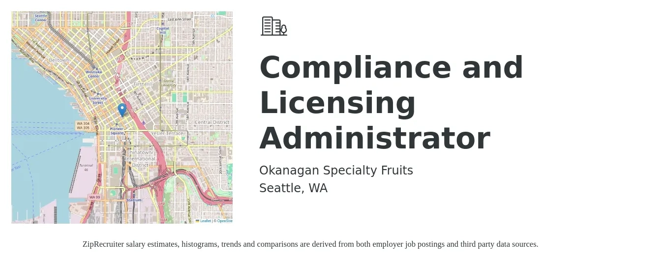 Okanagan Specialty Fruits, Inc. job posting for a Compliance and Licensing Administrator in Seattle, WA with a salary of $24 to $45 Hourly with a map of Seattle location.