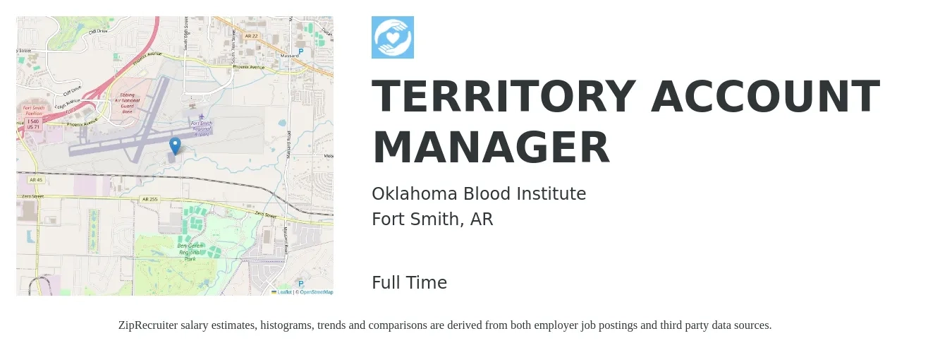 Oklahoma Blood Institute job posting for a TERRITORY ACCOUNT MANAGER in Fort Smith, AR with a salary of $54,100 to $158,400 Yearly with a map of Fort Smith location.