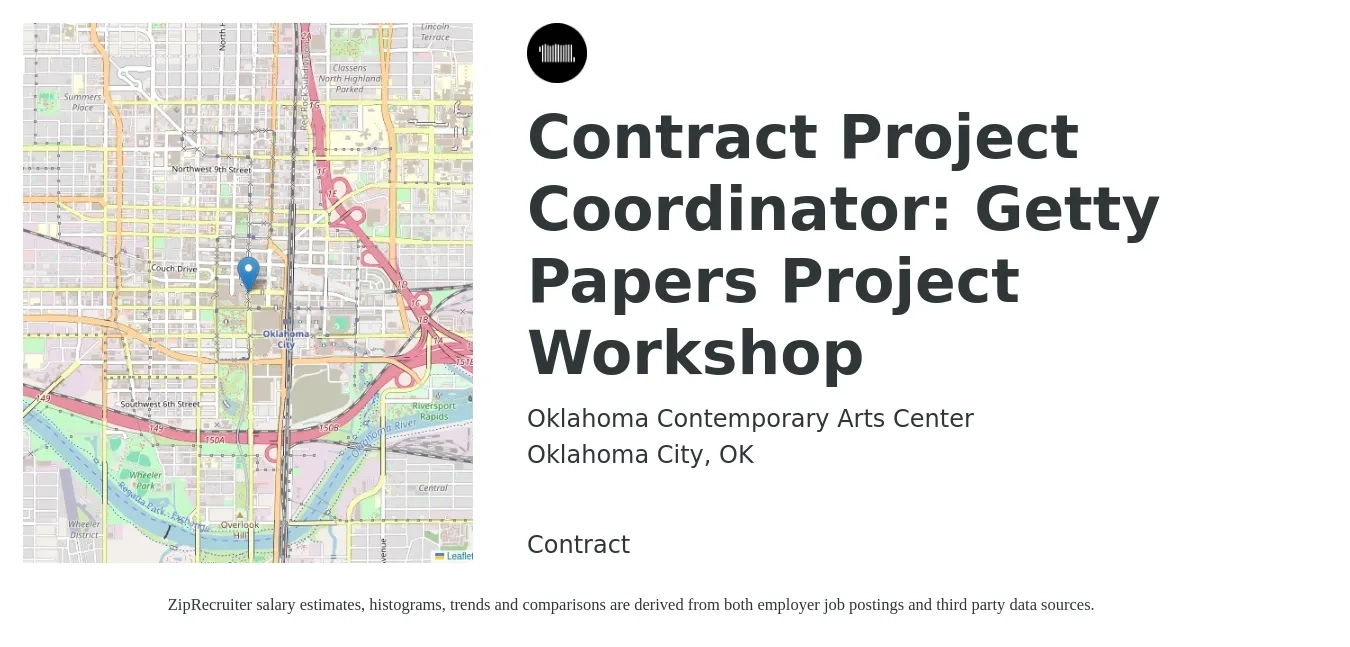 Oklahoma Contemporary Arts Center job posting for a Contract Project Coordinator: Getty Papers Project Workshop in Oklahoma City, OK with a salary of $22 to $32 Hourly with a map of Oklahoma City location.