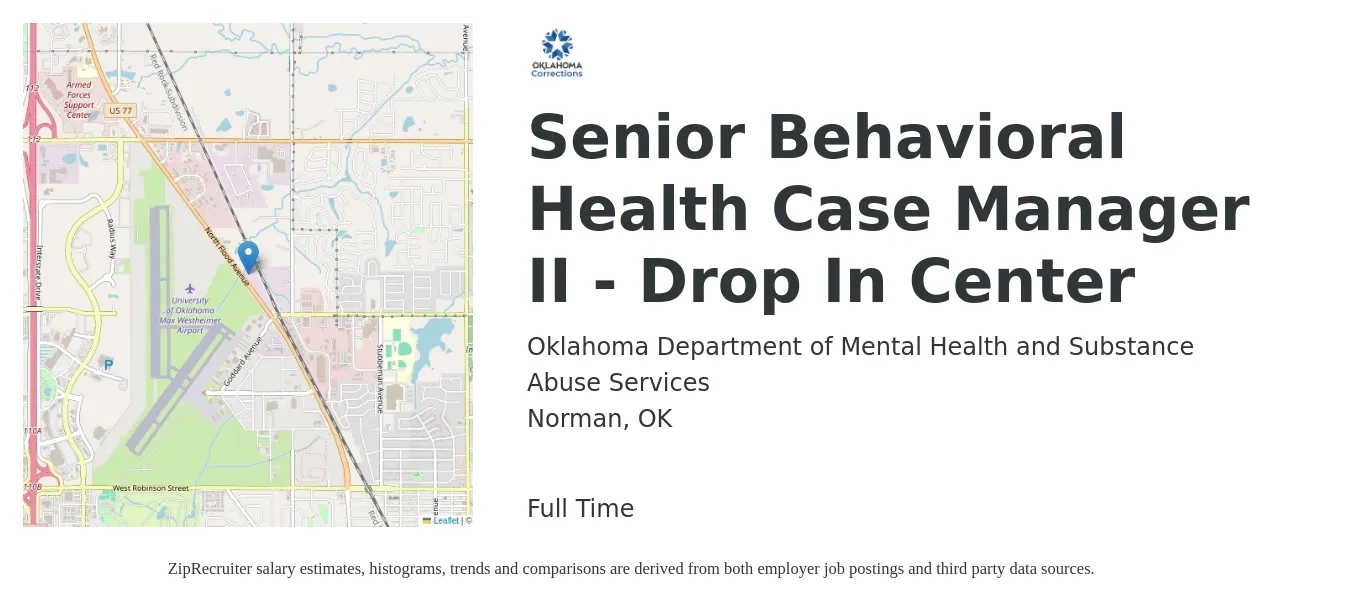 Oklahoma Department of Mental Health and Substance Abuse Services job posting for a Senior Behavioral Health Case Manager II - Drop In Center in Norman, OK with a salary of $22 Hourly with a map of Norman location.