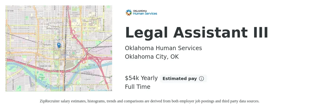 Oklahoma Human Services job posting for a Legal Assistant III in Oklahoma City, OK with a salary of $54,140 Yearly with a map of Oklahoma City location.