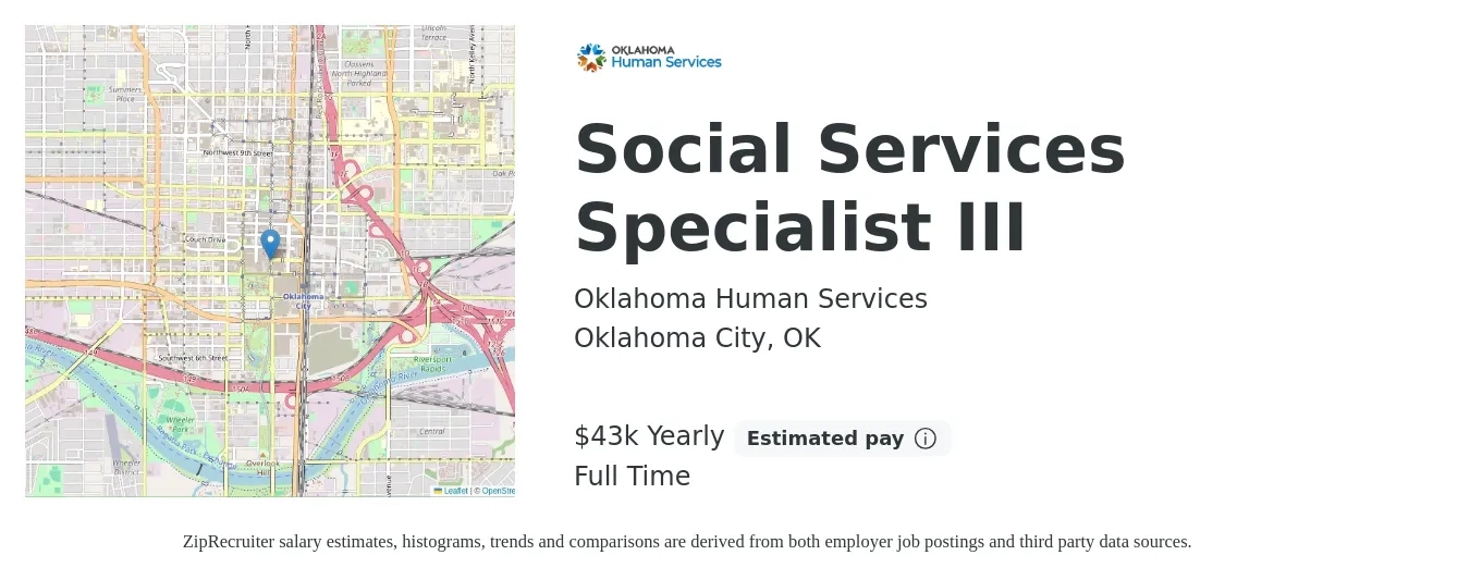 Oklahoma Human Services job posting for a Social Services Specialist III in Oklahoma City, OK with a salary of $43,529 Yearly with a map of Oklahoma City location.