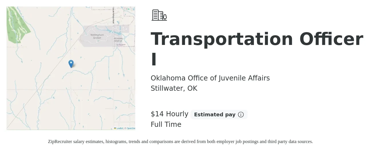 Oklahoma Office of Juvenile Affairs job posting for a Transportation Officer I in Stillwater, OK with a salary of $15 Hourly with a map of Stillwater location.