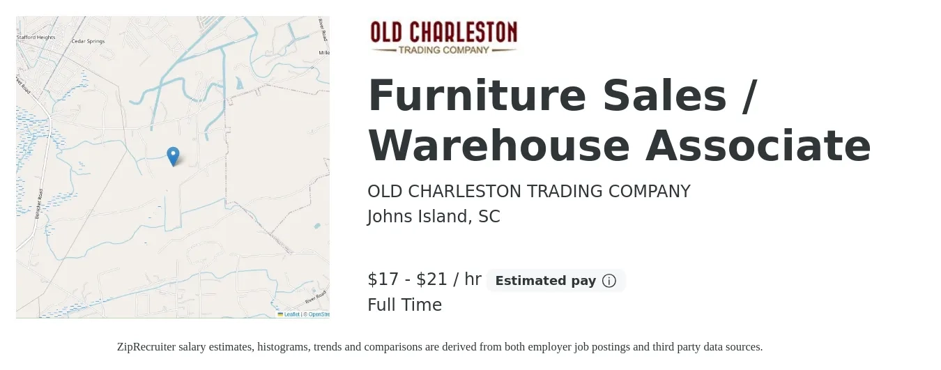 OLD CHARLESTON TRADING COMPANY job posting for a Furniture Sales / Warehouse Associate in Johns Island, SC with a salary of $18 to $22 Hourly and benefits including pto with a map of Johns Island location.